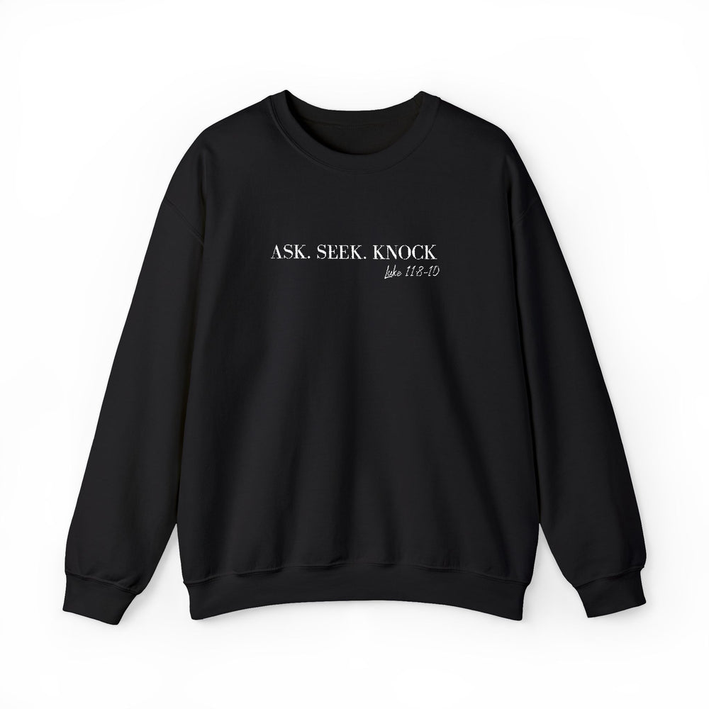 Ask. Seek. Knock Embroidery Sweatshirt